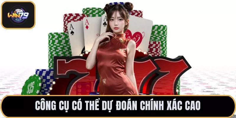 Công cụ có thể dự đoán chính xác cao