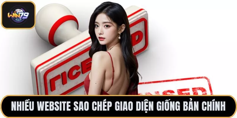 Nhiều website sao chép giao diện giống bản chính