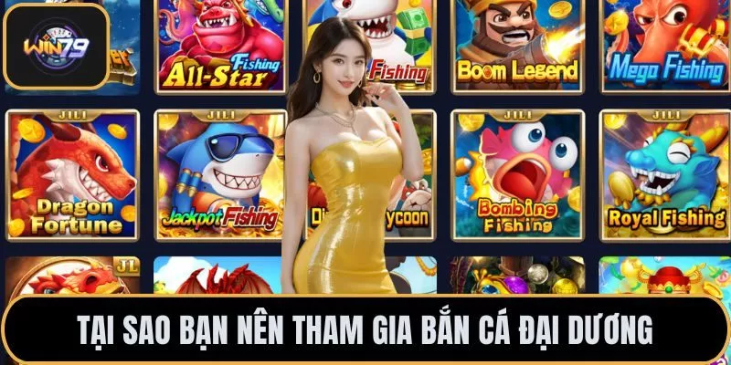 Bắn Cá Đại Dương – Game Cá Cược Đổi Thưởng Cực Hot Hiện Nay